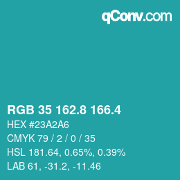 カラーコード: RGB 35 162.8 166.4 | qconv.com