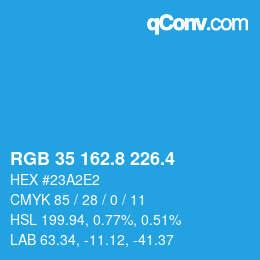 カラーコード: RGB 35 162.8 226.4 | qconv.com