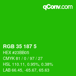 Color code: RGB 35 187 5 | qconv.com