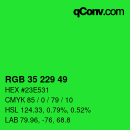 Color code: RGB 35 229 49 | qconv.com
