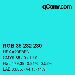 Color code: RGB 35 232 230 | qconv.com