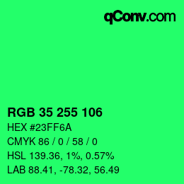 颜色代码: RGB 35 255 106 | qconv.com