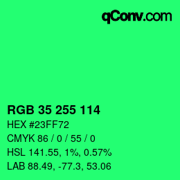 Color code: RGB 35 255 114 | qconv.com