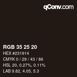 カラーコード: RGB 35 25 20 | qconv.com