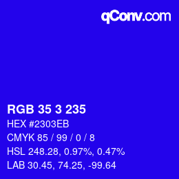 Color code: RGB 35 3 235 | qconv.com