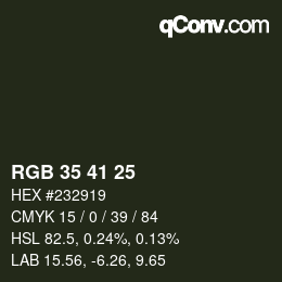 Color code: RGB 35 41 25 | qconv.com