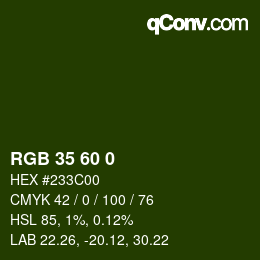 颜色代码: RGB 35 60 0 | qconv.com
