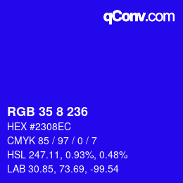 Color code: RGB 35 8 236 | qconv.com