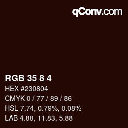 カラーコード: RGB 35 8 4 | qconv.com