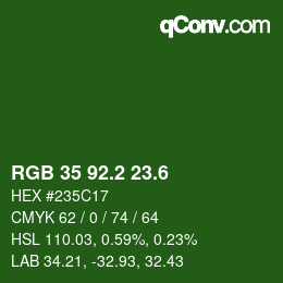 カラーコード: RGB 35 92.2 23.6 | qconv.com
