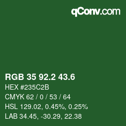 カラーコード: RGB 35 92.2 43.6 | qconv.com