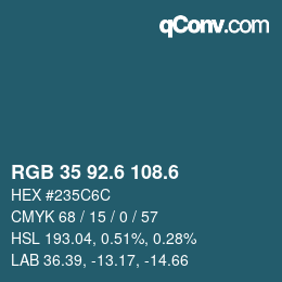 カラーコード: RGB 35 92.6 108.6 | qconv.com