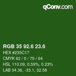 カラーコード: RGB 35 92.6 23.6 | qconv.com