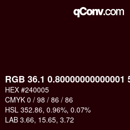 Color code: RGB 36.1 0.80000000000001 5 | qconv.com
