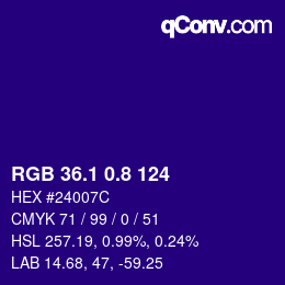 カラーコード: RGB 36.1 0.8 124 | qconv.com