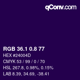 カラーコード: RGB 36.1 0.8 77 | qconv.com