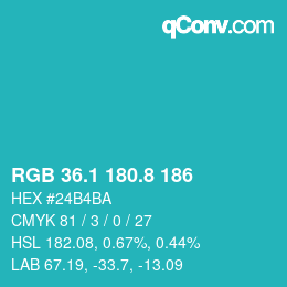 カラーコード: RGB 36.1 180.8 186 | qconv.com