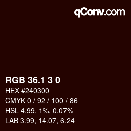 カラーコード: RGB 36.1 3 0 | qconv.com
