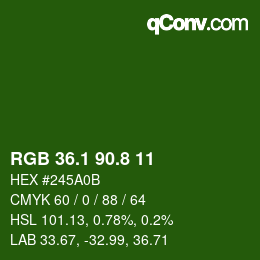 カラーコード: RGB 36.1 90.8 11 | qconv.com