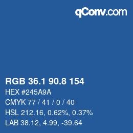 カラーコード: RGB 36.1 90.8 154 | qconv.com