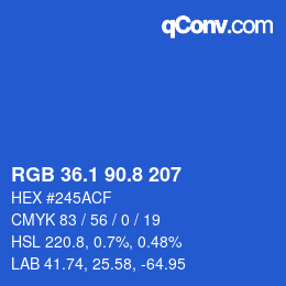 カラーコード: RGB 36.1 90.8 207 | qconv.com
