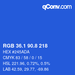カラーコード: RGB 36.1 90.8 218 | qconv.com