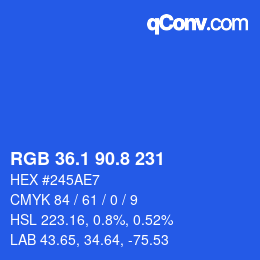 カラーコード: RGB 36.1 90.8 231 | qconv.com