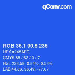 カラーコード: RGB 36.1 90.8 236 | qconv.com