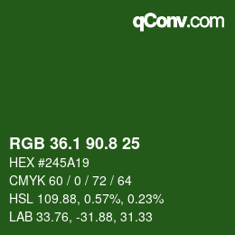 カラーコード: RGB 36.1 90.8 25 | qconv.com
