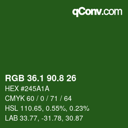 カラーコード: RGB 36.1 90.8 26 | qconv.com