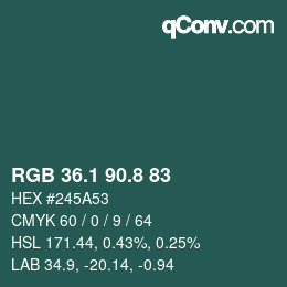 Color code: RGB 36.1 90.8 83 | qconv.com
