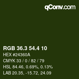 カラーコード: RGB 36.3 54.4 10 | qconv.com