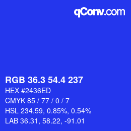 カラーコード: RGB 36.3 54.4 237 | qconv.com