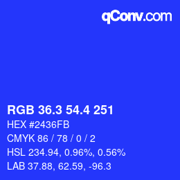 カラーコード: RGB 36.3 54.4 251 | qconv.com