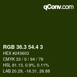 カラーコード: RGB 36.3 54.4 3 | qconv.com