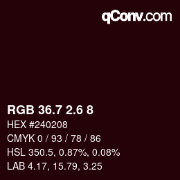カラーコード: RGB 36.7 2.6 8 | qconv.com