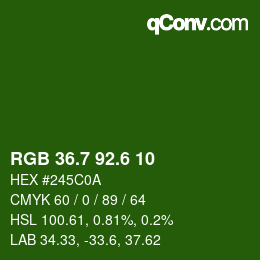 カラーコード: RGB 36.7 92.6 10 | qconv.com