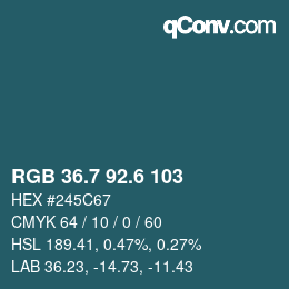 カラーコード: RGB 36.7 92.6 103 | qconv.com