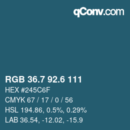 カラーコード: RGB 36.7 92.6 111 | qconv.com