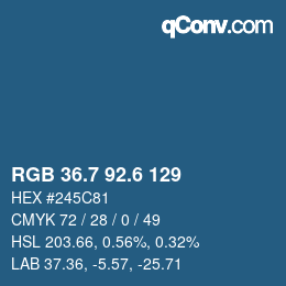 カラーコード: RGB 36.7 92.6 129 | qconv.com