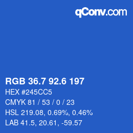 カラーコード: RGB 36.7 92.6 197 | qconv.com