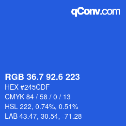 カラーコード: RGB 36.7 92.6 223 | qconv.com