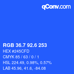 カラーコード: RGB 36.7 92.6 253 | qconv.com