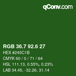 カラーコード: RGB 36.7 92.6 27 | qconv.com