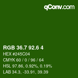 カラーコード: RGB 36.7 92.6 4 | qconv.com