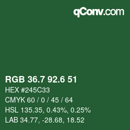 カラーコード: RGB 36.7 92.6 51 | qconv.com