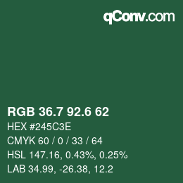 カラーコード: RGB 36.7 92.6 62 | qconv.com