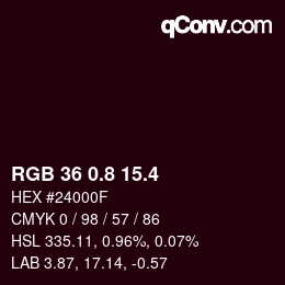 カラーコード: RGB 36 0.8 15.4 | qconv.com