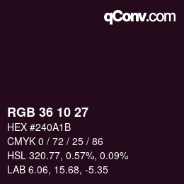 Color code: RGB 36 10 27 | qconv.com