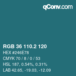 カラーコード: RGB 36 110.2 120 | qconv.com